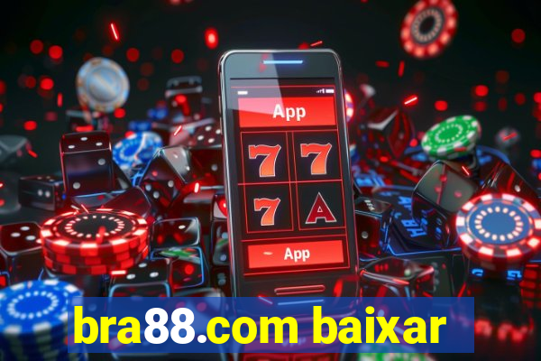 bra88.com baixar